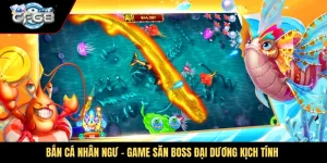 Bắn Cá Nhân Ngư
