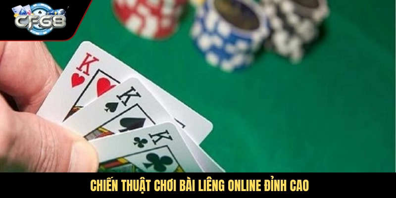 Chiến thuật chơi bài liêng online đỉnh cao